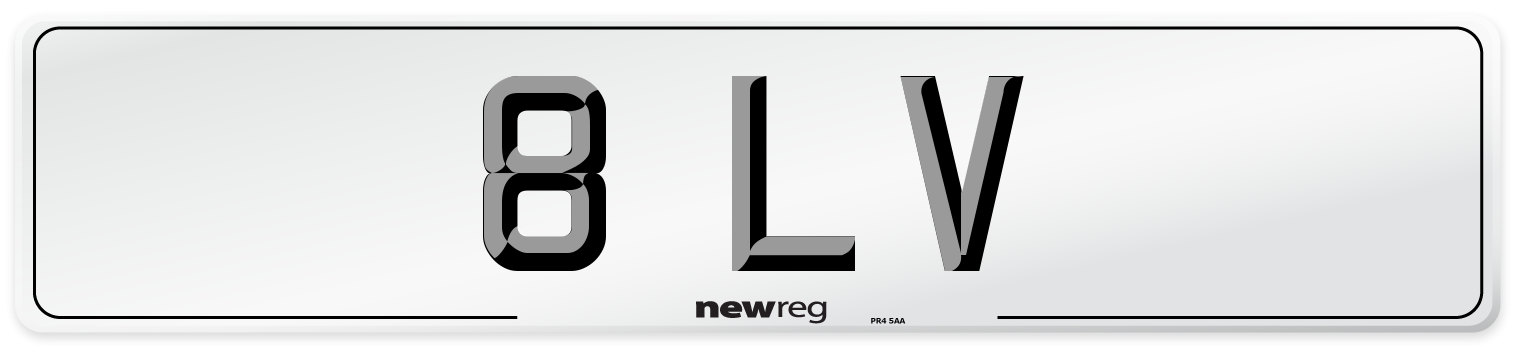 8 LV Number Plate from New Reg
